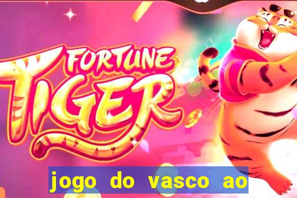 jogo do vasco ao vivo em hd